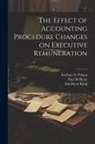 Paul M. Healy, Sok-Hyon Kang, Krishna G. Palepu - The Effect of Accounting Procedure Changes on Executive Remuneration