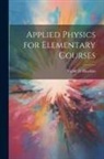 Victor D. Hawkins - Applied Physics for Elementary Courses