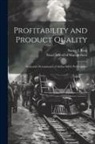 Nancy L. Rose, Sloan School of Management - Profitability and Product Quality: Economic Determinants of Airline Safety Performance