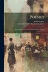 André Chénier, Louis Aimé Victor Becq de Fouquières - Poésies: Étude Sur La Vie Et Les Oeuvres D'andré Chénier