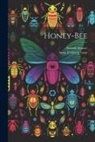 Anatole France, Anna Eichberg D. Lane - Honey-bee