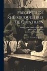 John Adams, J. B. Gardin Dumesnil, John Adams Library (Boston Public Lib - Preceptes de rhetorique, tires de quintilien: A l'usage de écoliers