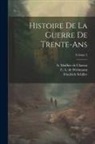Friedrich Schiller, A Mailher de Chassat, C L de Woltmann - Histoire De La Guerre De Trente-ans; Volume 2