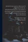 Michael Maittaire, Plutarch Plutarch, John Adams Library (Boston Public Lib - Apophthegmata regum et imperatorum: apophthegmata laconica. Antiqua lacedæmoniorum instituta. Apophthegmata lacænarum: 6