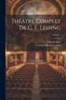 Gotthold Ephraim Lessing, Félix de Salles - Théâtre complet de G. E. Lessing; Volume 1
