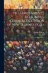 Nancy L. Rose - The Government's Role in the Commercialization of new Technologies: Lessons for Space Policy