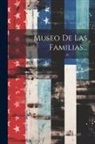 Anonymous - Museo De Las Familias