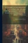 Ernesto Teodoro Moneta - Le guerre, le insurrezioni e la pace nel secolo decimonono; compendio storico e considerazioni [di] E.T. Moneta: 1