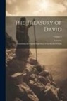 Anonymous - The Treasury of David: Containing an Original Exposition of the Book of Psalms; Volume 5