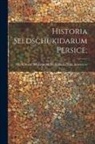 Muammad Ibn Khvand Shh Known Khwnd - Historia Seldschukidarum persice