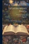 Johannes (Chrysostomus), Bernard de Montfaucon, Jacques Paul Migne - Heuriskomena Panta: Ad Mss. Codices Gallicos, Vaticanos, Anglicanos Germanicosque ... Castigata, Innumeris Aucta