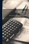 Massachusetts Tax Commissioner's Dept - Report
