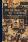 Anonymous - The Philadelphia Photographer Volume 1869 v.6