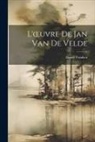 Daniel Franken - L'oeuvre De Jan Van De Velde