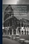 Immanuel Bekker, Flavius Josephus, Samuel Adrianus Naber - Flavii Iosephi Opera omnia. Post Immanuelem Bekkerum recognovit Samuel Adrianus Naber: 2