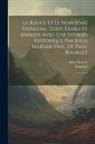 Jules Marsan, Stendhal - Le rouge et le noir [par] Stendhal. Texte établi et annoté avec une introd. historique par Jules Marsan; préf. de Paul Bourget: 1