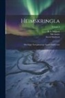 K. A. Haggson, Nils Linder, Snorri Sturluson - Heimskringla: Eða Sögur Noregskonunga Snorra Sturlusonar; Volume 3