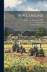 Dan Ariely, Center for Ebusiness@mit, Sloan School of Management - Wine Online: Search Costs and Competition on Price, Quality, and Distribution