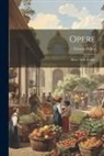 Vittorio Alfieri - Opere: Rime. Dette Inedite