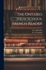 W. C. Ferguson, H. S. McKellar - The Ontario high school French reader
