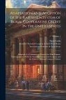 Southern Commercial Congress, David Lubin, International Institute of Agriculture - Adaptation and Adoption of the Raiffeisen System of Rural Cooperative Credit in the United States: Proposal of a Committee of Enquiry for That Purpose