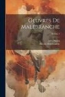Nicolas Malebranche, Jules Simon - Oeuvres De Malebranche; Volume 2