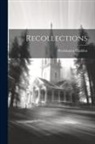 Washington Gladden - Recollections