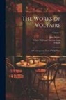 Oliver Herbrand Gordon Leigh, John Morley, Voltaire - The Works of Voltaire: A Contemporary Version With Notes; Volume 2
