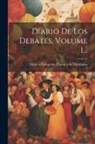 Mexico Congreso Cámara de Diputados - Diario De Los Debates, Volume 1