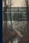 George Macdonald - Works of Fancy and Imagination; Volume 8
