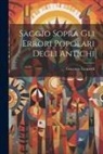 Giacomo Leopardi - Saggio Sopra Gli Errori Popolari Degli Antichi