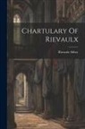 Engl Rievaulx Abbey (North Yorkshire - Chartulary Of Rievaulx