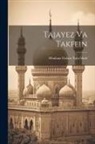 Moulana Gulam Nabi Shah - Tajayez Va Takfein