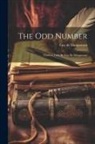 Guy de Maupassant - The Odd Number: Thirteen Tales By Guy De Maupassant