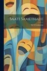 Sri N. Venkatarao - Saati Samethalu