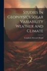Geophysics Research Board - Studies In Geophysics Solar Variability Weather And Climate