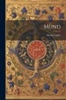 Martin Luther - Mund