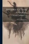 Nataraja Ramakrishna - Andhra Natyam Asthana Nartanalu