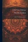 Nvln Ramanujacharya - Divya Desa Prakasika