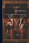 Vinjamuri Venkata Laxminarasimha Rao - Anarkali