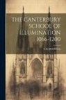 Crdodwell Crdodwell - The Canterbury School of Illumination 1066-1200
