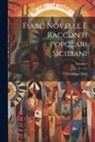 Giuseppe Pitrè - Fiabe, Novelle E Racconti Popolari Siciliani; Volume 4