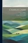 Thomas De Quincey, William Hazlitt, Charles Lamb - Charles Lamb: Prose & Poetry