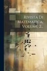 Anonymous - Rivista Di Matematica, Volume 2