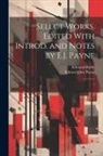 Edmund Burke, Edward John Payne - Select Works. Edited With Introd. and Notes by E.J. Payne: 1