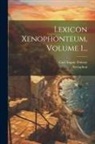 Carl August Thieme, Xenophon - Lexicon Xenophonteum, Volume 1