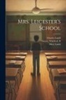 Winifred Green, Charles Lamb, Mary Lamb - Mrs. Leicester's School