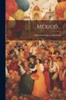Gilberto Crespo Y Martinez - México
