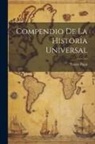 Valero Pujol - Compendio de la Historia Universal