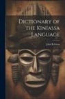 John Rebman - Dictionary of the Kiniassa Language